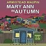 Mary Ann in Autumn: A Tales of the City Novel