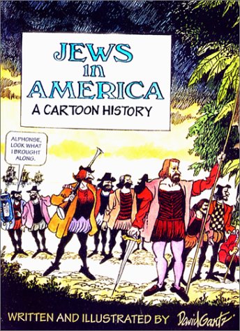Jews in America: A Cartoon History