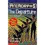 Animorphs #19: The Departure