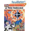 Blake et Mortimer, tome 9 : Le pi�ge diabolique