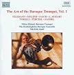The Art Of The Baroque Trumpet Vol. 1