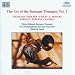 The Art Of The Baroque Trumpet Vol. 1