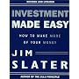 Investment Made Easy: How to Make More of Your Money