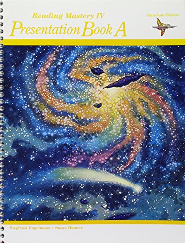 Reading Mastery IV 1995 Rainbow Edition: Teacher Presentation Book A