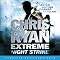Night Strike: Chris Ryan Extreme, Book 2