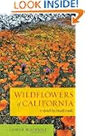 Wildflowers of California: A Month-by...
