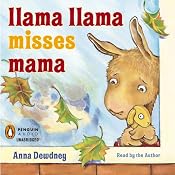 Llama Llama Misses Mama | [Anna Dewdney]