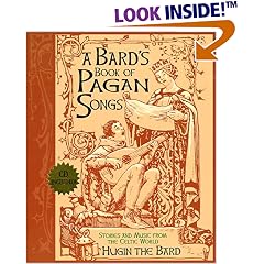 A Bard's Book of Pagan Songs: Stories and Music from the Celtic World - CD included