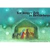 Vor langer Zeit in Bethlehem