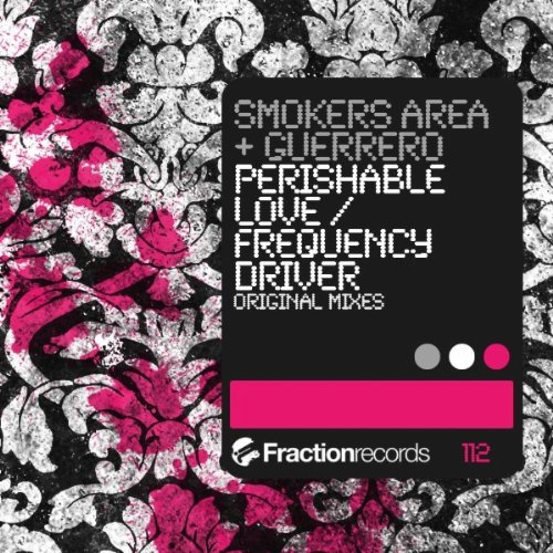 Smokers Area And Guerrero-Perishable Love  Frequency Driver-(FRA112)-WEB-2012-VOiCE Download
