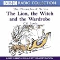 The Lion, the Witch and the Wardrobe (BBC Radio Collection