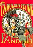 The Fabulous Flying Fandinis