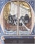 L'image du monde : Un tr�sor enlumin� de la biblioth�que de Rennes
