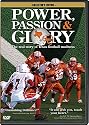 Power, Passion and Glory The True Story of Texas High School Football
