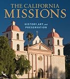 Search : The California Missions: History, Art and Preservation (Conservation and Cultural Heritage Series)