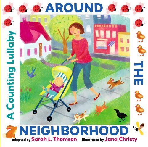 Around the Neighborhood: A Counting Lullaby