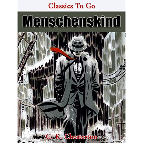 Menschenskind (Classics To Go) (German Edition)