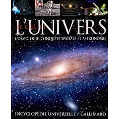 Le ciel et l'univers : Cosmologie, conqu�te spatiale et astronomie