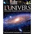 Le ciel et l'univers : Cosmologie, conqu�te spatiale et astronomie