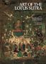 Art of the Lotus Sutra: Japanese Masterpieces