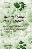 Kynosophische Zeitreise - Auf der Spur des Gefährten / Dog's Sacred Marriage: Der Hund auf dem Weg ins Patriarchat: Bei Viehzüchtern in Nord-Afrika und im Nahen Osten: BD 3