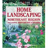 Home Landscaping: Northeast Region: Including Southeast Canada (Home Landscaping)