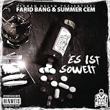 Es Ist Soweitvon "Farid Bang"
