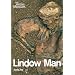 Lindow Man (People in Focus)