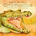 Imagine You Are a Crocodile
