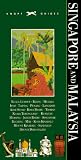 Knopf Guide: Singapore and Malaysia (Knopf Guides)