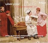 Gabriel Pierné: La musique de chambre, Vol. 1
