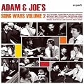 Adam and Joe's Song Wars Volume 2 [Explicit]