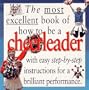 Most Excellent: Cheerleader Pb (The Most Excellent Book of)