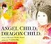 Angel Child, Dragon Child (Reading Rainbow)