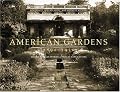 American Gardens, 1890-1930: Northeast, Mid-atlantic, And Midwest Regions (Urban and Suburban Domestic Architecture)