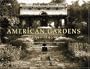 American Gardens, 1890-1930: Northeast, Mid-atlantic, And Midwest Regions (Urban and Suburban Domestic Architecture)