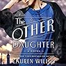 The Other Daughter: A Novel