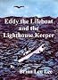 Eddy the Lifeboat and the Lighthouse Keeper