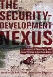 Books : The Security-Development Nexus: Expressions of Sovereignty and Securitization in Southern Africa
