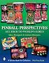 Pinball Perspectives: Ace High to World's Series