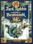 Jack Rabbit and the Beanstalk