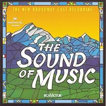 The Sound of Music (1998 Broadway Revival Cast)