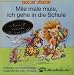 Mile,Male,Mule,Ich Gehe in die Schule(Jub.Ausgabe)