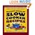 Biggest Book of Slow Cooker Recipes