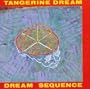 Dream Sequence: Best Of Tangerine Dream