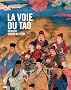 La voie du Tao : Un autre chemin de l'�tre