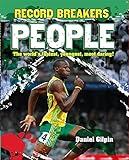 Record breakers. People