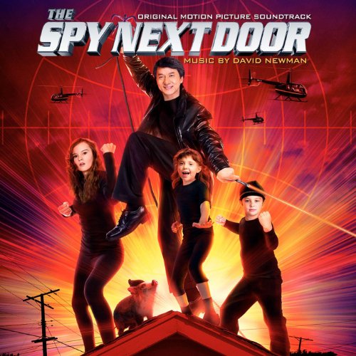 The Spy Next Door: Original Motion Picture Soundtrack David Newman