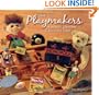 The Playmakers: Amazing Origins of Timeless Toys