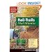 Rail-Trails Mid-Atlantic: Delaware, Maryland, Virginia, Washington DC and West Virginia